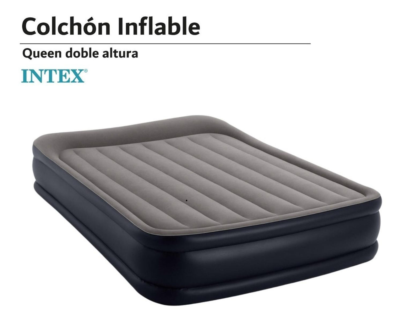 Colchon Inflable Campismo Queen Doble Altura + Bomba Intex